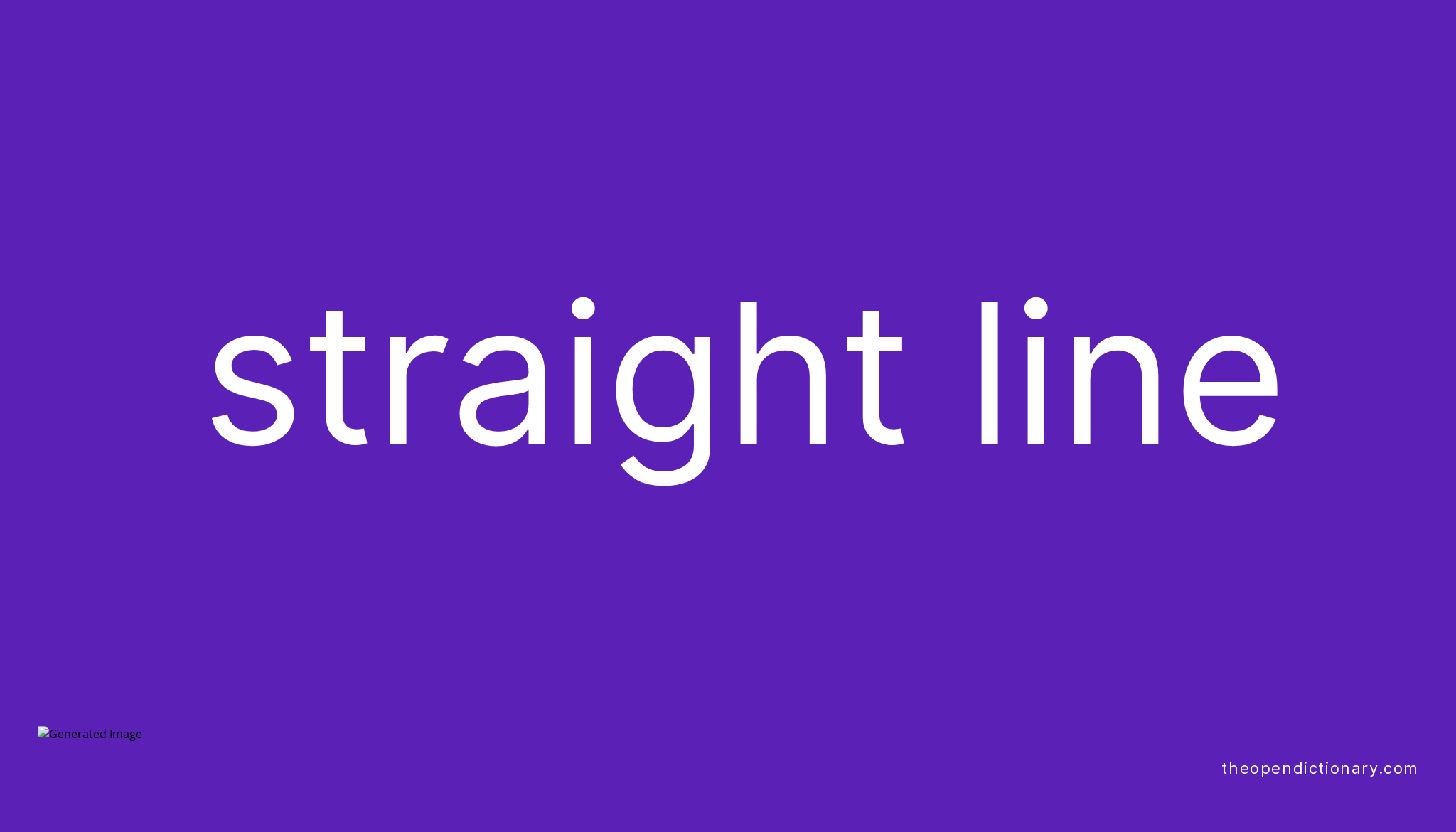 straight-line-meaning-of-straight-line-definition-of-straight-line